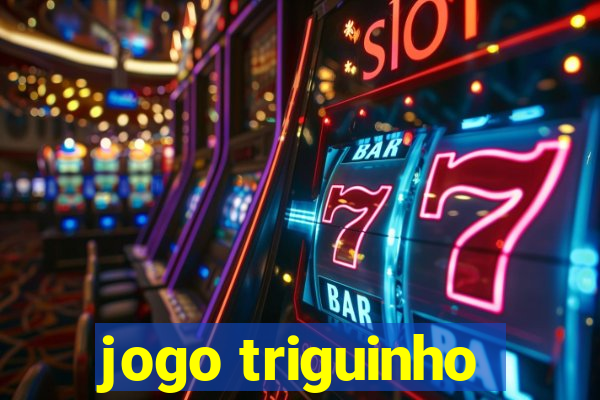 jogo triguinho